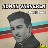 Adnan Varveren - Unut Beni
