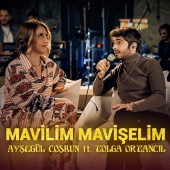 Ayşegül Coşkun - Mavilim Mavişelim (feat. Tolga Ortancıl) [Akustik]