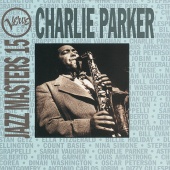 Charlie Parker - Verve Jazz Masters 15: Charlie Parker