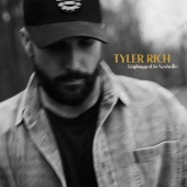 Tyler Rich - Leave Her Wild [Unplugged In Nashville]