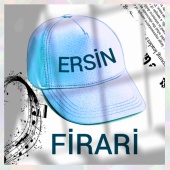 Ersin - Firari