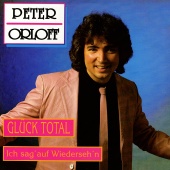 Peter Orloff - Glück Total [Remastered 2023]
