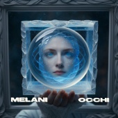 Melani - Occhi