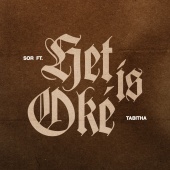 sor - Het Is Oké (feat. Tabitha)