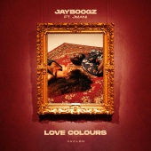 Jayboogz - Love Colours