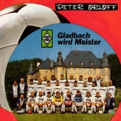 Peter Orloff - Gladbach wird Meister [Remastered 2023]