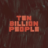 Explosions In The Sky - Ten Billion People