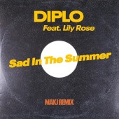 Diplo - Sad In The Summer (MAKJ Remix)