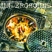 Goran Bregovic - Underground [Original Motion Picture Soundtrack]