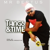 Mr Bertus - Things & Time