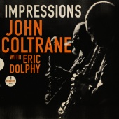 John Coltrane - Impressions (feat. Eric Dolphy) [Live]