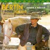Bertín Osborne - Sabor A México