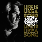 Kenny Rogers - Life Is Like A Song [Deluxe Edition]