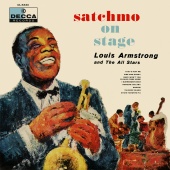 Louis Armstrong And The All-Stars - Satchmo On Stage