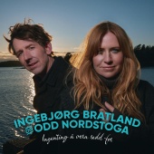 Ingebjørg Bratland & Odd Nordstoga - Ingenting å vera redd for