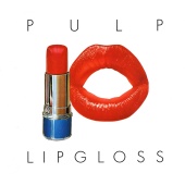 Pulp - Lipgloss EP