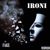 ironi - Fake