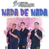 Banda Los Sebastianes De Saúl Plata - Nada De Nada