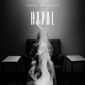 Suzan Hacigarip - Hayal