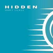 Ahmet Yılmaz - Hidden