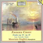 Maurizio Baglini - Fryderyk Chopin : Études Op. 10, Op. 25 / Trois nouvelles études