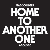 Madison Beer - Home To Another One [Acoustic]