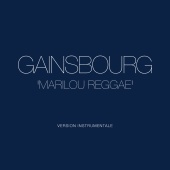Serge Gainsbourg - Marilou reggae [Version instrumentale complète]