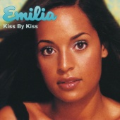 Emilia - Kiss By Kiss
