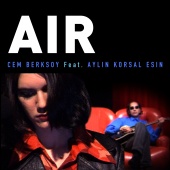 Cem Berksoy - Air (feat. Aylin Korsal Esin)
