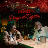 Diego El Cigala - Desahogo