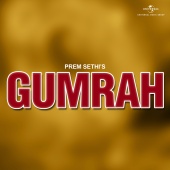 Usha Khanna - Gumrah [Original Motion Picture Soundtrack]