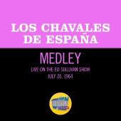 Los Chavales de España - Don Quixote/La Dolores/Mood Indigo [Medley/Live On The Ed Sullivan Show, July 26, 1964]