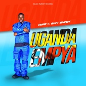 Riff - Uganda Empya (feat. Shy Bwoy)