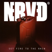 Nerved - Set Fire To The Rain