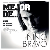 Nino Bravo - Lo Mejor De Nino Bravo