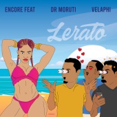 Encore - Lerato (feat. Dr Moruti, Velaphi)