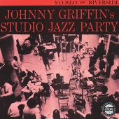 Johnny Griffin - Johnny Griffin's Studio Jazz Party
