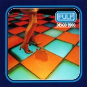 Pulp - Disco 2000 EP