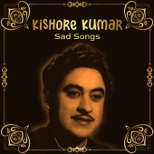 Kishore Kumar - Kishore Kumar Sad Songs