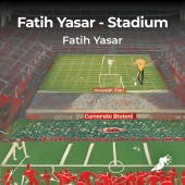 Fatih Yasar - Stadium