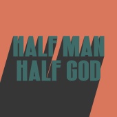 Don Broco - HALF MAN HALF GOD