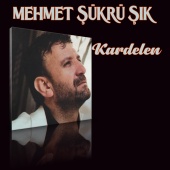 Mehmet Şükrü Şık - Kardelen