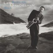 Leo Gandelman - Brazilian Soul