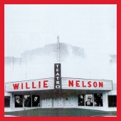 Willie Nelson - Teatro [Deluxe]
