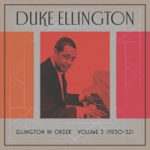 Duke Ellington - Ellington In Order, Volume 3 (1930-31)