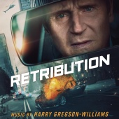 Harry Gregson-Williams - Retribution (Original Motion Picture Soundtrack)