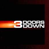 3 Doors Down - Away From The Sun [Deluxe]