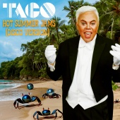 Taco - Hot Summer Jams [Disco Version]