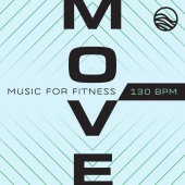 Deep Wave - MOVE: Music For Fitness [130 BPM]