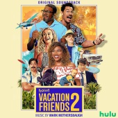Mark Mothersbaugh - Vacation Friends 2 [Original Soundtrack]